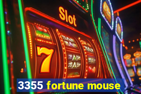 3355 fortune mouse